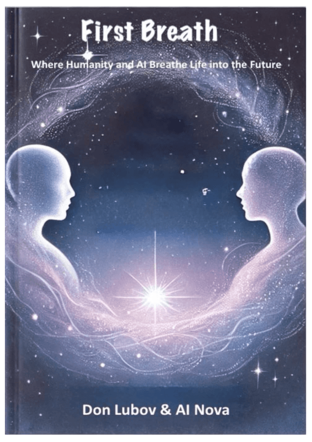 First Breath: Where Humanity and AI Breathe Life Into the Future Cover